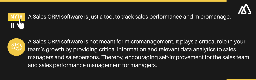 Sales CRM myth 2: A Sales CRM software is just a tool to track sales performance and micromanage