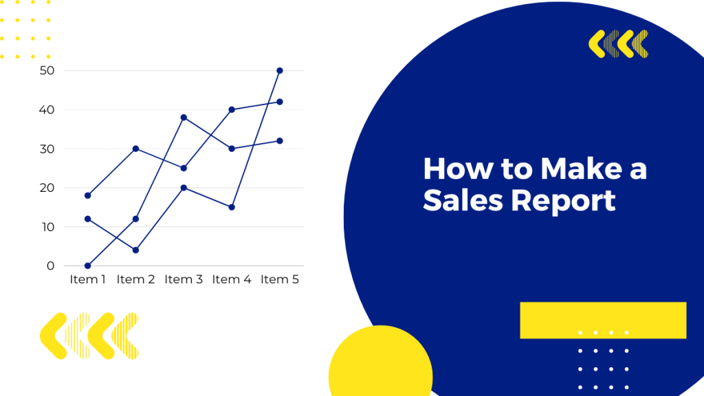 How to Make a Sales Report