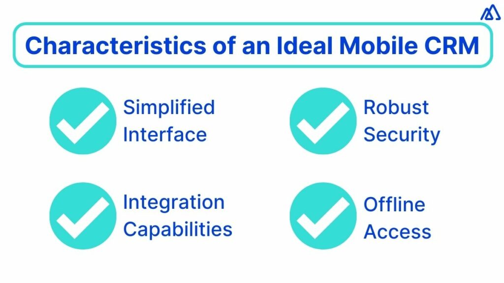 Characteristics of an ideal mobile CRM