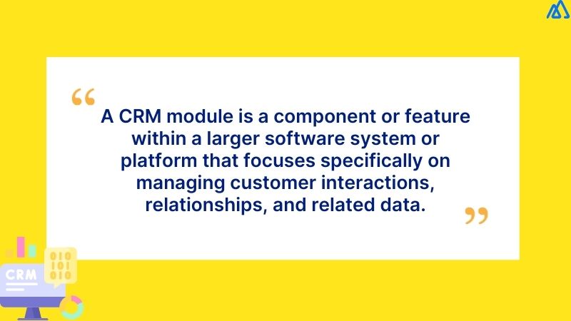 What is a CRM Module?