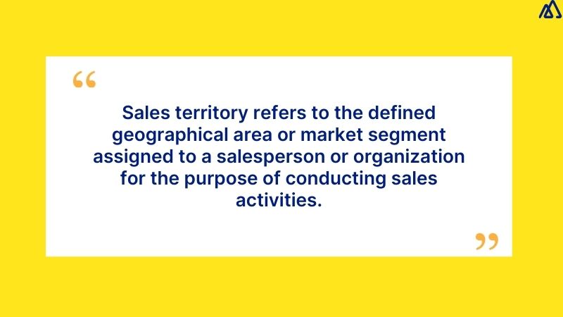 What is Sales Territory?